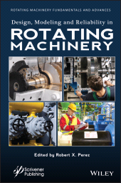 E-book, Design, Modeling and Reliability in Rotating Machinery, Wiley