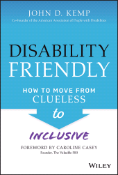 E-book, Disability Friendly : How to Move from Clueless to Inclusive, Wiley