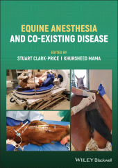 E-book, Equine Anesthesia and Co-Existing Disease, Wiley