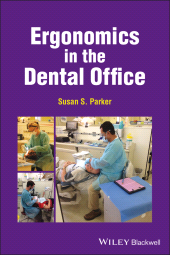 E-book, Ergonomics in the Dental Office, Wiley