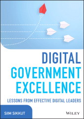 E-book, Digital Government Excellence : Lessons from Effective Digital Leaders, Wiley
