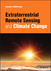 E-book, Extraterrestrial Remote Sensing and Climate Change, Mukherjee, Saumitra, Wiley