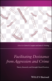 E-book, Facilitating Desistance from Aggression and Crime : Theory, Research, and Strength-Based Practices, Wiley