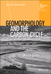 E-book, Geomorphology and the Carbon Cycle, Evans, Martin, Wiley