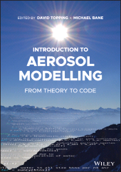 E-book, Introduction to Aerosol Modelling : From Theory to Code, Wiley