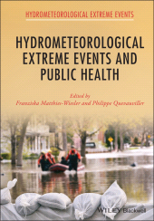 E-book, Hydrometeorological Extreme Events and Public Health, Wiley