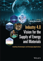 eBook, Industry 4.0 Vision for the Supply of Energy and Materials : Enabling Technologies and Emerging Applications, Wiley