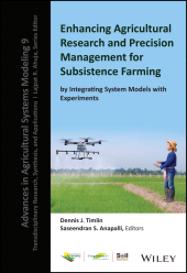 E-book, Enhancing Agricultural Research and Precision Management for Subsistence Farming by Integrating System Models with Experiments, Wiley