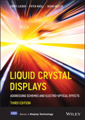 E-book, Liquid Crystal Displays : Addressing Schemes and Electro-Optical Effects, Wiley