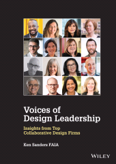 E-book, Voices of Design Leadership : Insights from Top Collaborative Design Firms, John Wiley & Sons