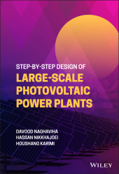 E-book, Step-by-Step Design of Large-Scale Photovoltaic Power Plants, John Wiley & Sons