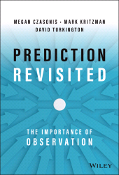 E-book, Prediction Revisited : The Importance of Observation, John Wiley & Sons