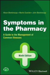 E-book, Symptoms in the Pharmacy : A Guide to the Management of Common Illnesses, John Wiley & Sons