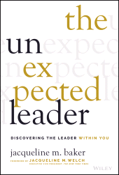 E-book, The Unexpected Leader : Discovering the Leader Within You, John Wiley & Sons
