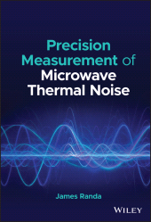 E-book, Precision Measurement of Microwave Thermal Noise, John Wiley & Sons