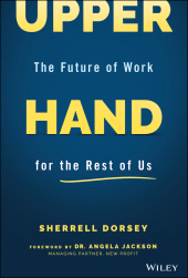 E-book, Upper Hand : The Future of Work for the Rest of Us, John Wiley & Sons