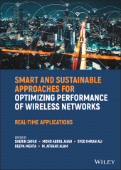 E-book, Smart and Sustainable Approaches for Optimizing Performance of Wireless Networks : Real-time Applications, John Wiley & Sons