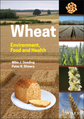 eBook, Wheat : Environment, Food and Health, John Wiley & Sons