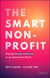 E-book, The Smart Nonprofit : Staying Human-Centered in An Automated World, John Wiley & Sons