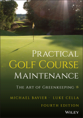 E-book, Practical Golf Course Maintenance : The Art of Greenkeeping, John Wiley & Sons