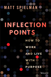 E-book, Inflection Points : How to Work and Live with Purpose, John Wiley & Sons