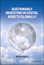 E-book, Sustainably Investing in Digital Assets Globally, John Wiley & Sons