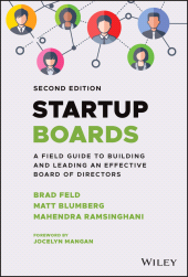 E-book, Startup Boards : A Field Guide to Building and Leading an Effective Board of Directors, John Wiley & Sons