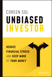 E-book, Unbiased Investor : Reduce Financial Stress and Keep More of Your Money, John Wiley & Sons