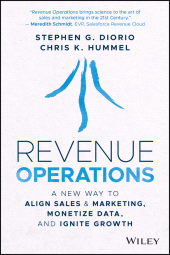 E-book, Revenue Operations : A New Way to Align Sales & Marketing, Monetize Data, and Ignite Growth, John Wiley & Sons