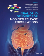 E-book, Oral Drug Delivery for Modified Release Formulations, John Wiley & Sons