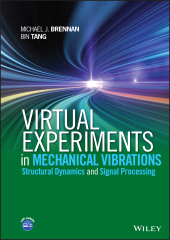 eBook, Virtual Experiments in Mechanical Vibrations : Structural Dynamics and Signal Processing, John Wiley & Sons