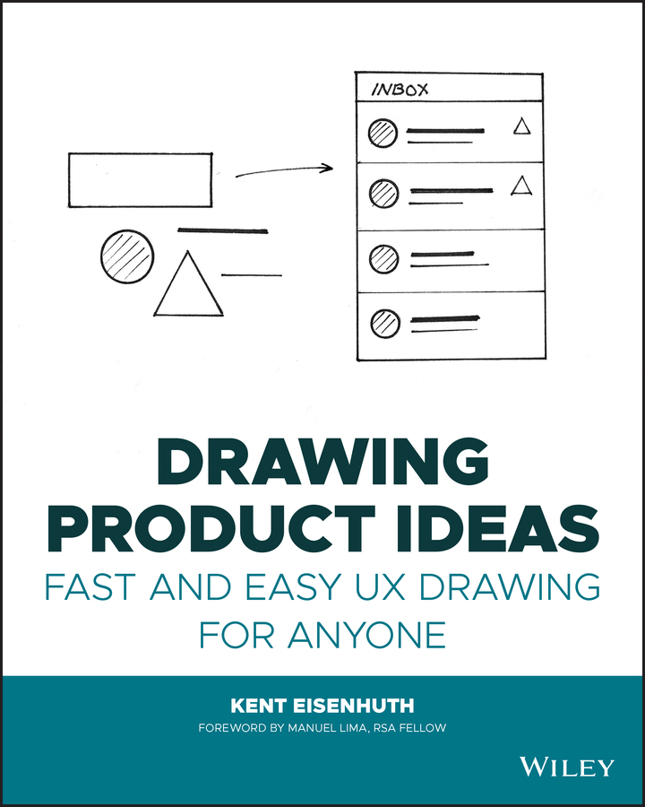 eBook, Drawing Product Ideas : Fast and Easy UX Drawing for Anyone, John Wiley & Sons