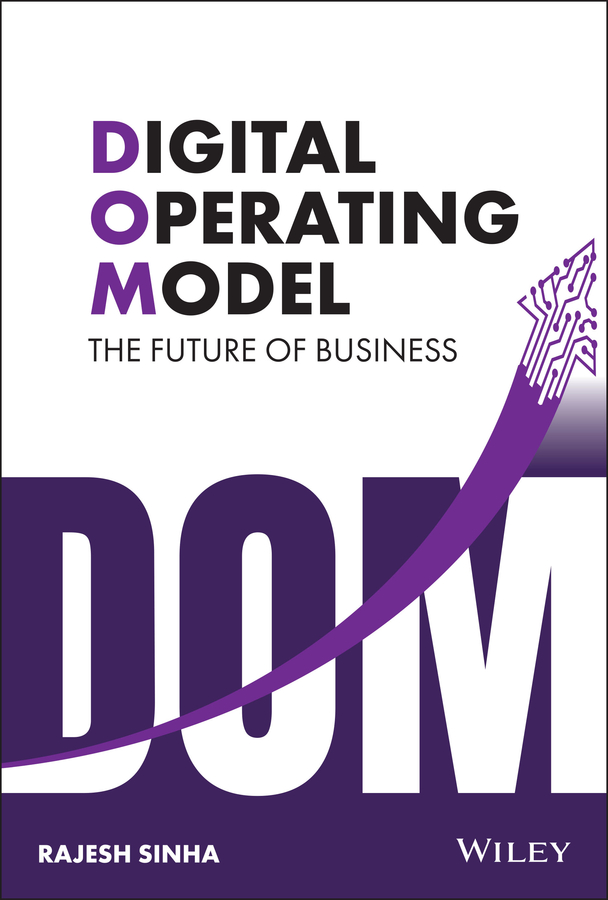 eBook, Digital Operating Model : The Future of Business, John Wiley & Sons