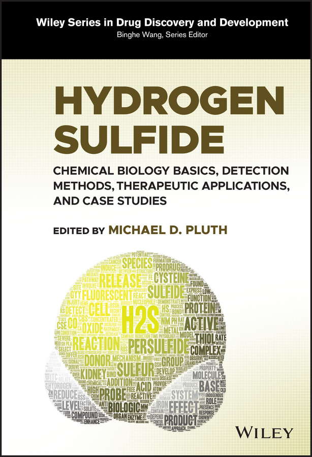 E-book, Hydrogen Sulfide : Chemical Biology Basics, Detection Methods, Therapeutic Applications, and Case Studies, John Wiley & Sons