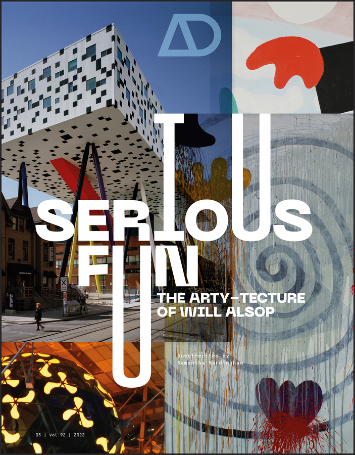 E-book, Serious Fun : The Arty-tecture of Will Alsop, John Wiley & Sons
