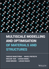 E-book, Multiscale Modelling and Optimisation of Materials and Structures, John Wiley & Sons
