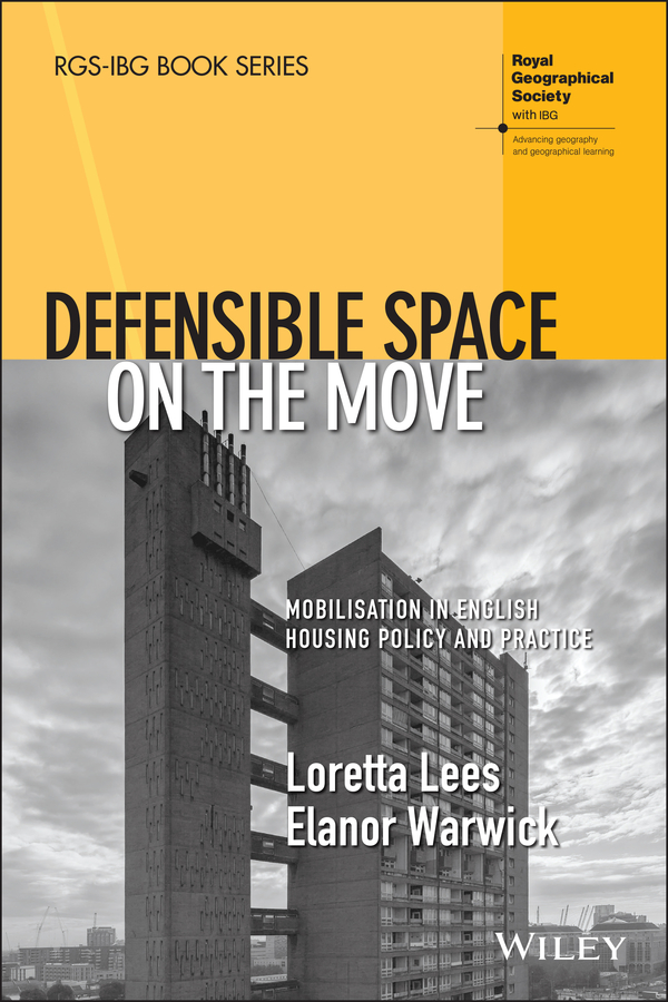E-book, Defensible Space on the Move : Mobilisation in English Housing Policy and Practice, John Wiley & Sons