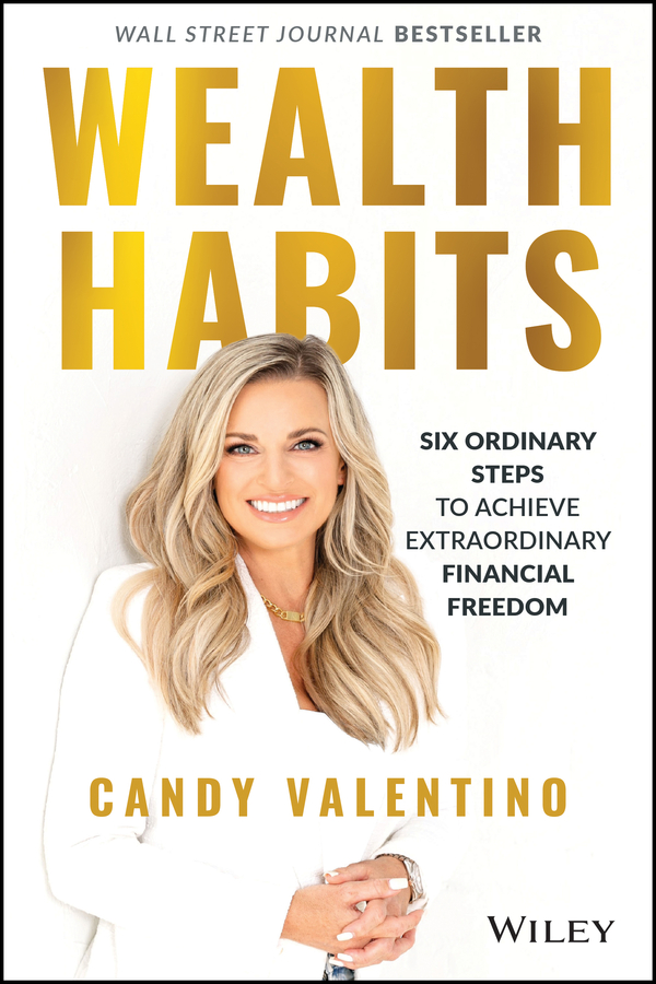 E-book, Wealth Habits : Six Ordinary Steps to Achieve Extraordinary Financial Freedom, John Wiley & Sons
