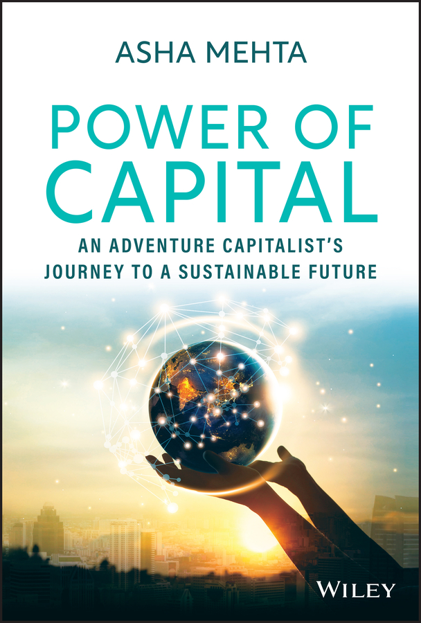 E-book, Power of Capital : An Adventure Capitalist's Journey to a Sustainable Future, John Wiley & Sons