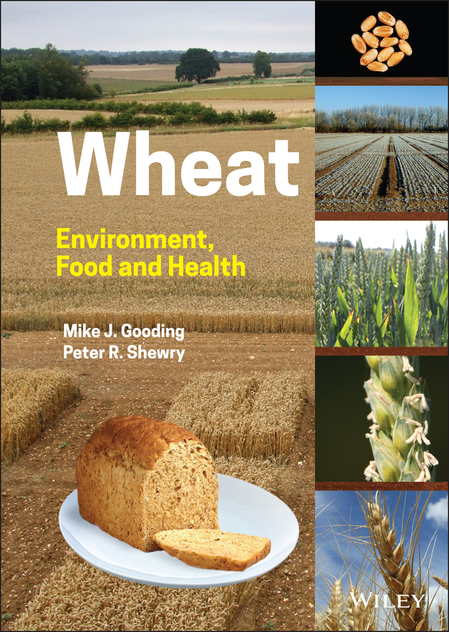 E-book, Wheat : Environment, Food and Health, John Wiley & Sons