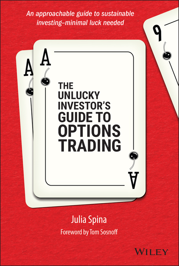 E-book, The Unlucky Investor's Guide to Options Trading, John Wiley & Sons