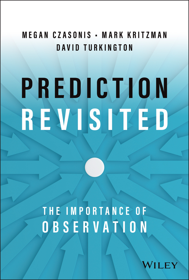 E-book, Prediction Revisited : The Importance of Observation, John Wiley & Sons