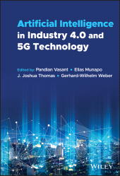 E-book, Artificial Intelligence in Industry 4.0 and 5G Technology, John Wiley & Sons