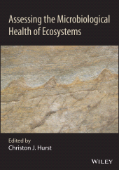 E-book, Assessing the Microbiological Health of Ecosystems, John Wiley & Sons