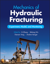 E-book, Mechanics of Hydraulic Fracturing : Experiment, Model, and Monitoring, John Wiley & Sons