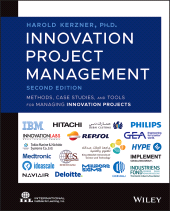 E-book, Innovation Project Management : Methods, Case Studies, and Tools for Managing Innovation Projects, John Wiley & Sons