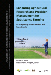 E-book, Enhancing Agricultural Research and Precision Management for Subsistence Farming by Integrating System Models with Experiments, John Wiley & Sons