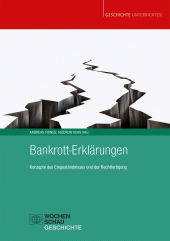 E-book, Bankrott-Erklärungen : Konzepte des Eingeständnisses und der Rechtfertigung, Wochenschau Verlag