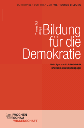 E-book, Bildung für die Demokratie : Beiträge von Politikdidaktik und Demokratiepädagogik, Wochenschau Verlag