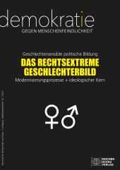 E-book, Geschlechtersensible politische Bildung DAS RECHTSEXTREME GESCHLECHTERBILD : Modernisierungsprozesse + ideologischer Kern, Wochenschau Verlag